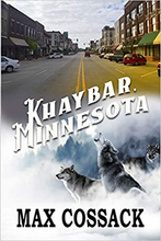 Load image into Gallery viewer, Khaybar, Minnesota, by Max Cossack